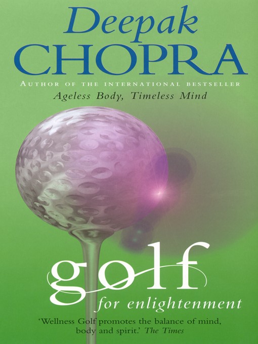 Title details for Golf For Enlightenment by Deepak Chopra - Available